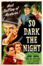 Watch So Dark the Night M4uhd