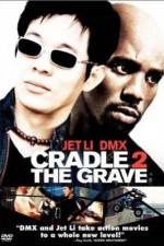 Watch Cradle 2 the Grave M4uhd