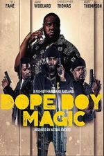 Watch Dope Boy Magic M4uhd