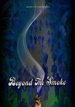 Watch Beyond the Smoke M4uhd