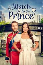 Watch A Match for the Prince M4uhd