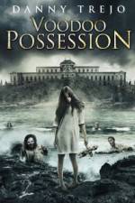 Watch Voodoo Possession M4uhd