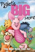 Watch Piglet's Big Movie M4uhd