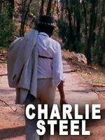 Watch Charlie Steel M4uhd