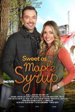 Watch Sweet as Maple Syrup M4uhd