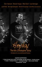 Watch Heyday - The Mic Christopher Story M4uhd