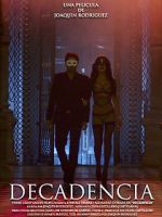 Watch Decadencia M4uhd