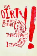 Watch The Dirty Three M4uhd