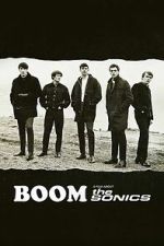 Watch BOOM! A Film About the Sonics M4uhd