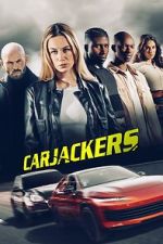 Watch Carjackers M4uhd