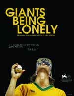 Watch Giants Being Lonely M4uhd