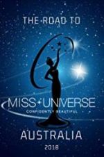 Watch The Road to Miss Universe Australia M4uhd