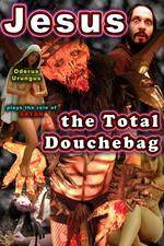 Watch Jesus the Total Douchebag M4uhd