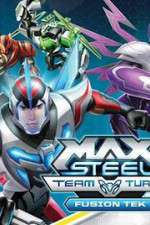 Watch Max Steel Turbo Team Fusion Tek M4uhd