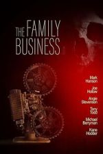 Watch The Family Business M4uhd