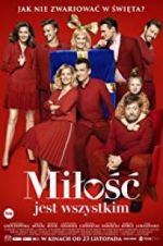 Watch Milosc jest wszystkim M4uhd