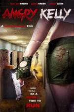 Watch Angry Kelly M4uhd