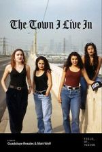 Watch The Town I Live In M4uhd