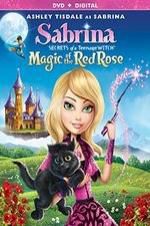 Watch Sabrina: Secrets of a Teenage Witch - Magic of the Red Rose M4uhd