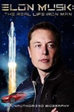 Watch Elon Musk: The Real Life Iron Man M4uhd