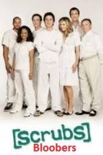 Watch Scrubs Bloobers M4uhd