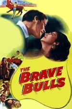 Watch The Brave Bulls M4uhd