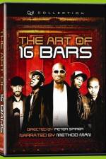 Watch The Art of 16 Bars Get Ya' Bars Up M4uhd