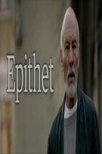 Watch Epithet M4uhd