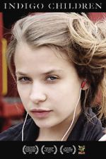 Watch Indigo Children M4uhd