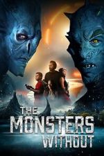 Watch The Monsters Without M4uhd
