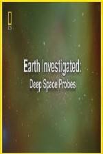 Watch National Geographic Earth Investigated Deep Space Probes M4uhd