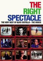 Watch The Right Spectacle: The Very Best of Elvis Costello - The Videos M4uhd