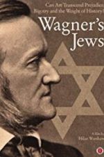 Watch Wagner\'s Jews M4uhd