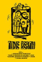 Watch Tone Death M4uhd