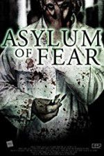Watch Asylum of Fear M4uhd