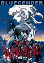 Watch Blue Gender: The Warrior M4uhd