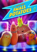 Watch Meet the Small Potatoes M4uhd