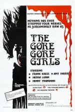 Watch The Gore Gore Girls M4uhd