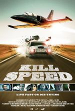 Watch Kill Speed M4uhd