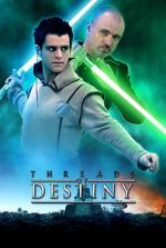 Watch Star Wars: Threads of Destiny M4uhd