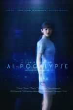 Watch AI-pocalypse (Short 2018) M4uhd
