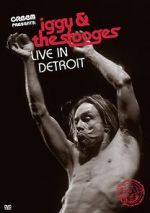 Watch Iggy & the Stooges: Live in Detroit M4uhd