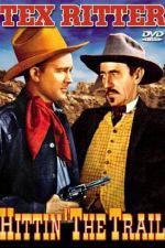 Watch Hittin' the Trail M4uhd