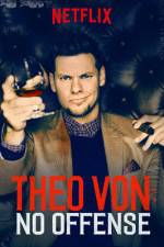 Watch Theo Von: No Offense M4uhd