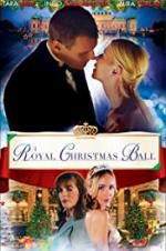 Watch A Royal Christmas Ball M4uhd