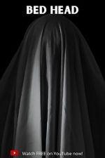 Watch Bed Head M4uhd