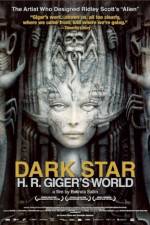 Watch Dark Star: HR Gigers Welt M4uhd