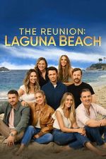 Watch The Reunion: Laguna Beach M4uhd
