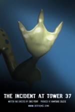 Watch The Incident at Tower 37 M4uhd