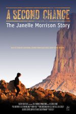 Watch A Second Chance: The Janelle Morrison Story M4uhd